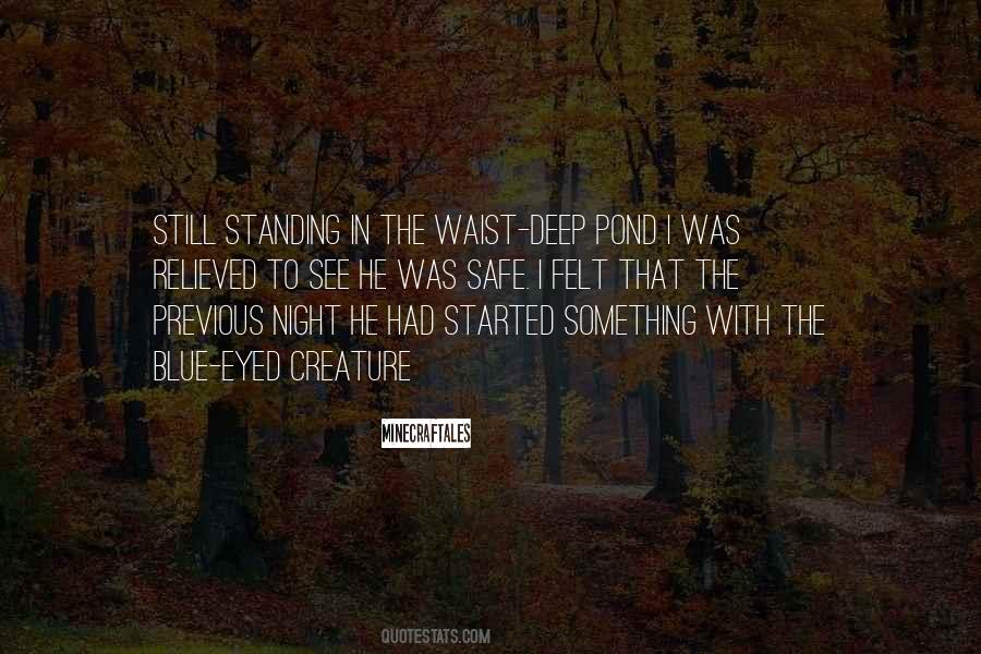 Quotes About Still Standing #1702687