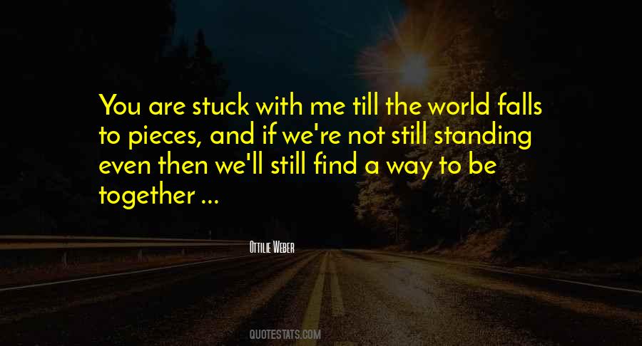 Quotes About Still Standing #971630