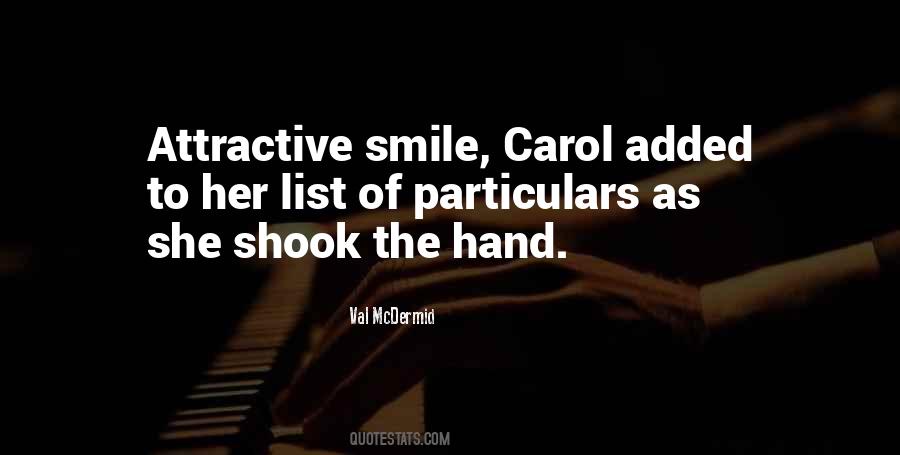 Quotes About Attractive Smile #1635985