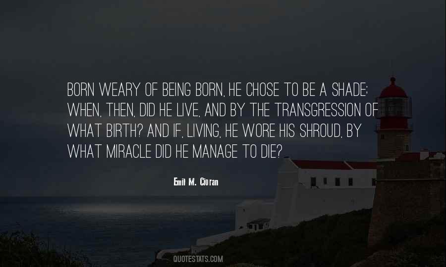 Quotes About Miracle Of Birth #1741878