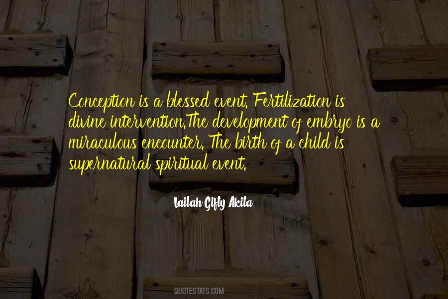 Quotes About Miracle Of Birth #326261