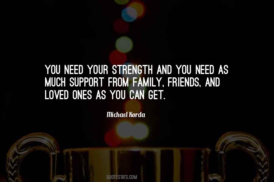 Support And Strength Quotes #1067477