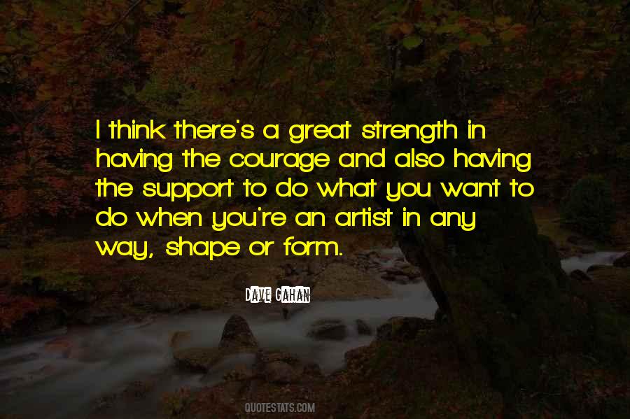 Support And Strength Quotes #1717762