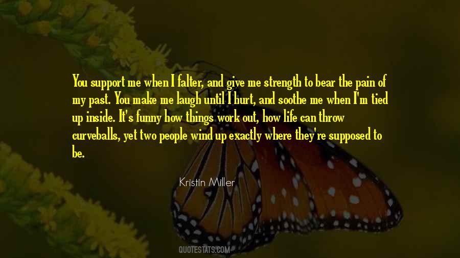 Support And Strength Quotes #221022
