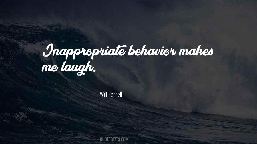 Quotes About Inappropriate #1164800