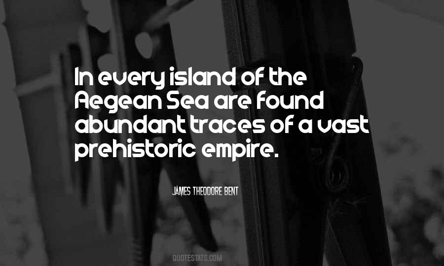 Quotes About The Vast Sea #923070