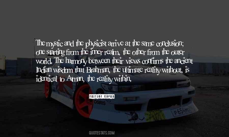 Quotes About Ultimate Reality #361764
