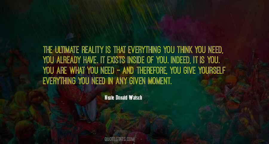 Quotes About Ultimate Reality #693503
