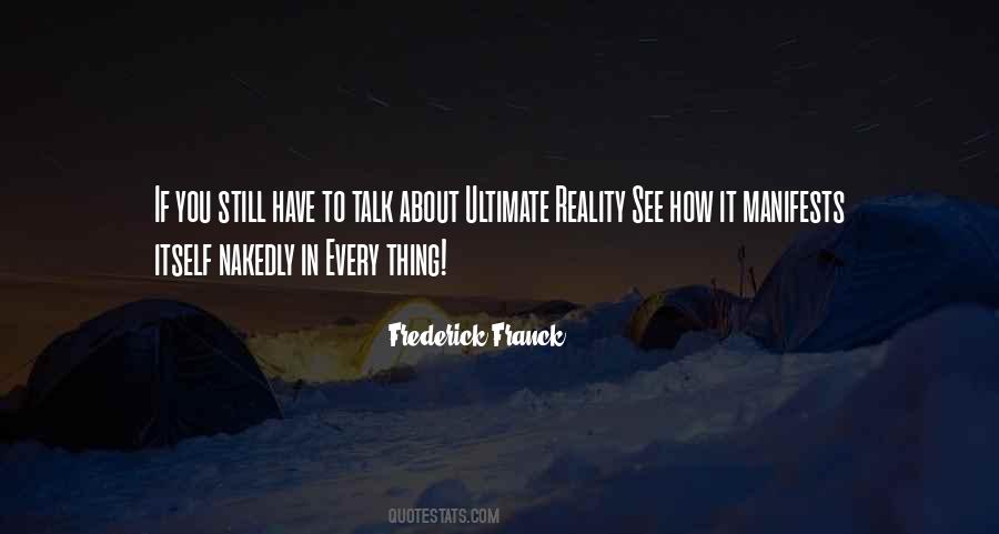 Quotes About Ultimate Reality #817896