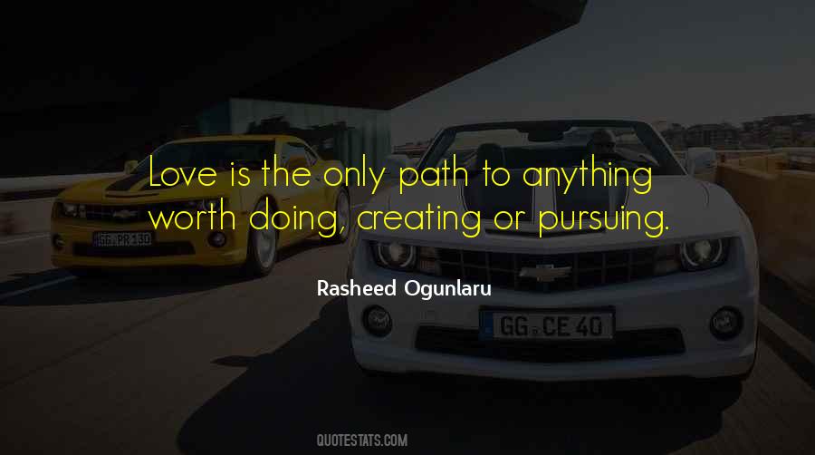 Quotes About Creating Your Own Path #441680