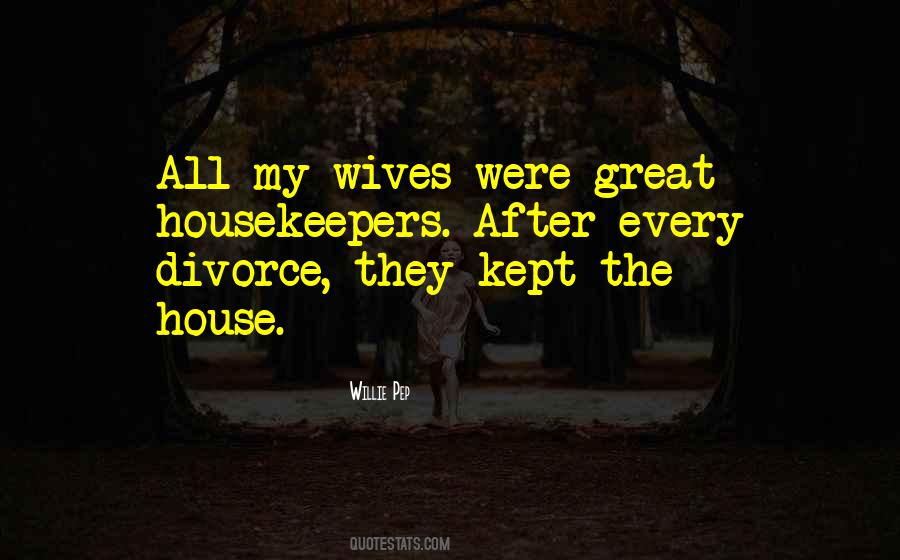 Great Wife Quotes #152353