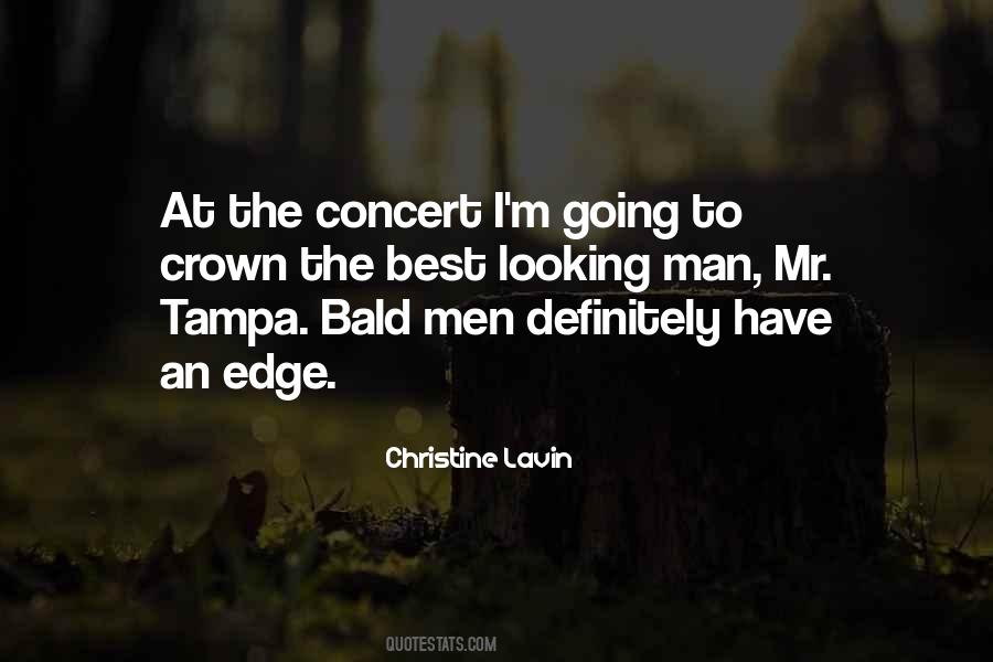 Quotes About Bald Man #1156535