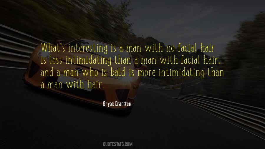 Quotes About Bald Man #1765264