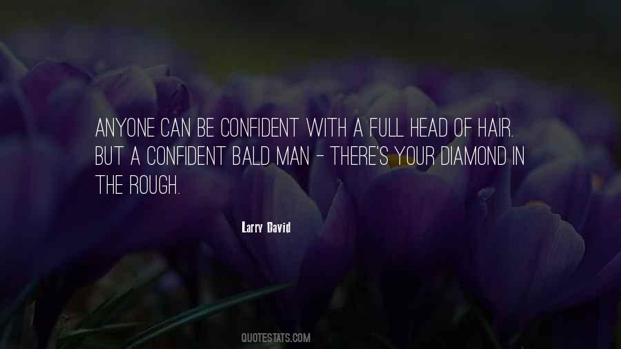 Quotes About Bald Man #867907