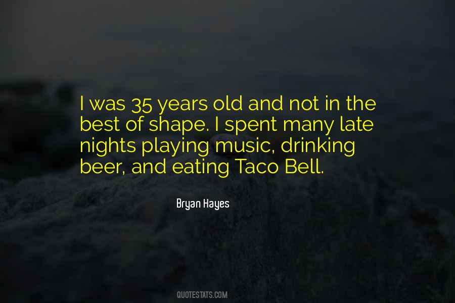 Quotes About Late Night Music #1465337