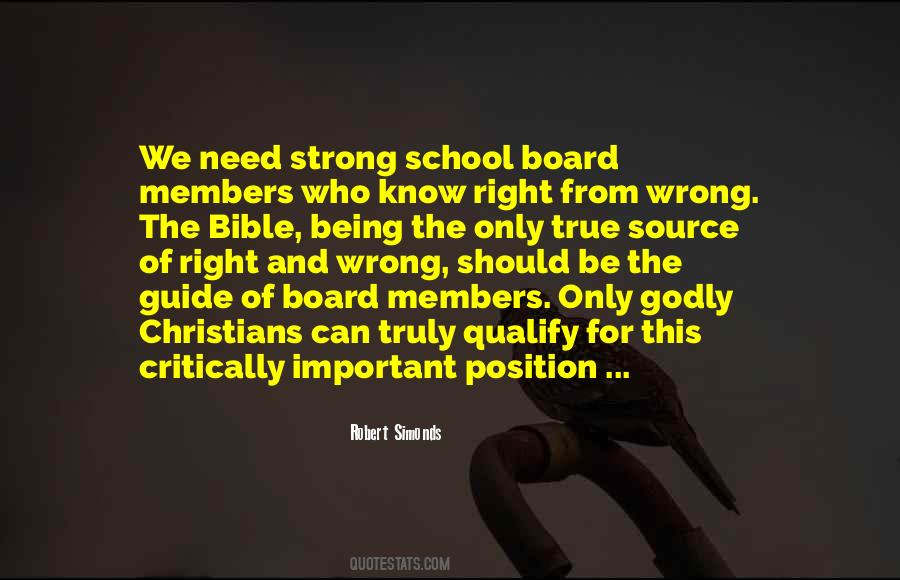 Quotes About School Board Members #1546566