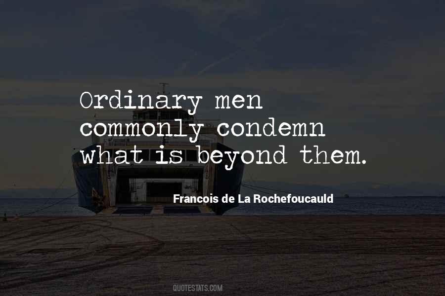 Ordinary Men Quotes #1617012