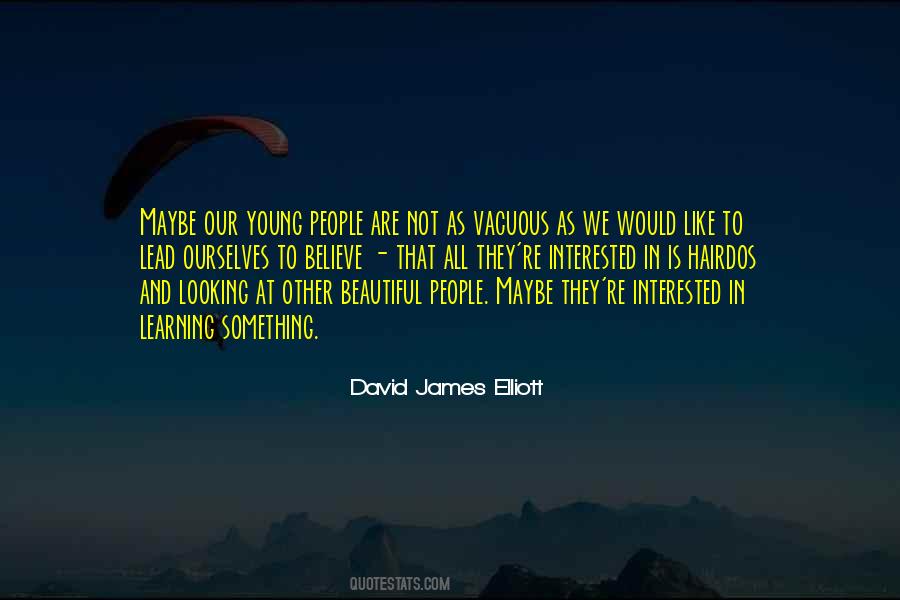 We Are Not Ourselves Quotes #143482