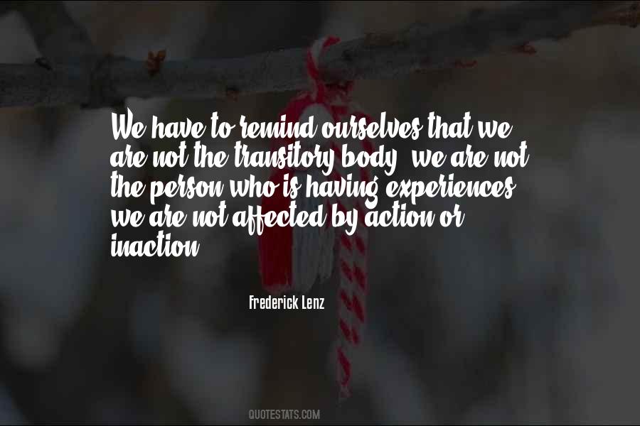 We Are Not Ourselves Quotes #14705