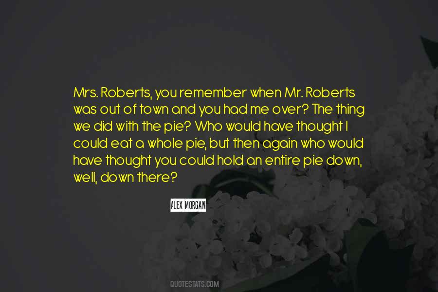 Quotes About Mr And Mrs #1861310