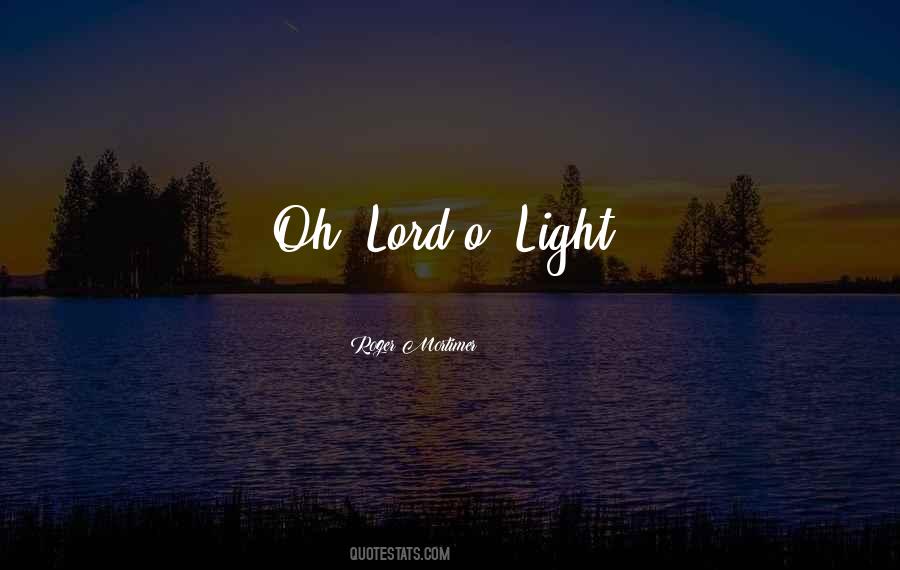 Oh Lord Quotes #1610568