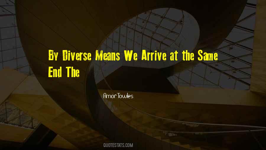 Quotes About Arrive #140569 Quotes About Arrive #140569