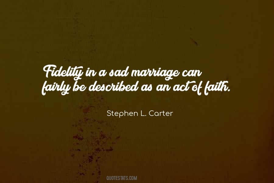 Quotes About Fidelity In Marriage #599190