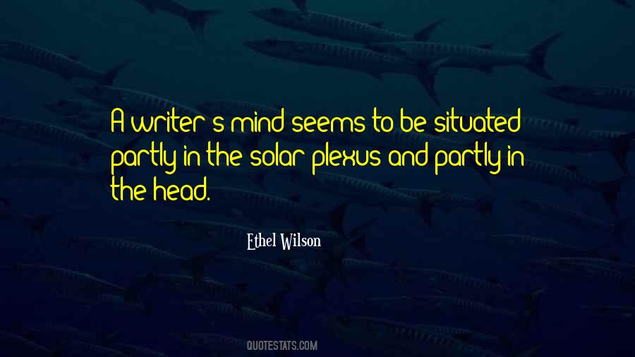 Quotes About Solar Plexus #1574183