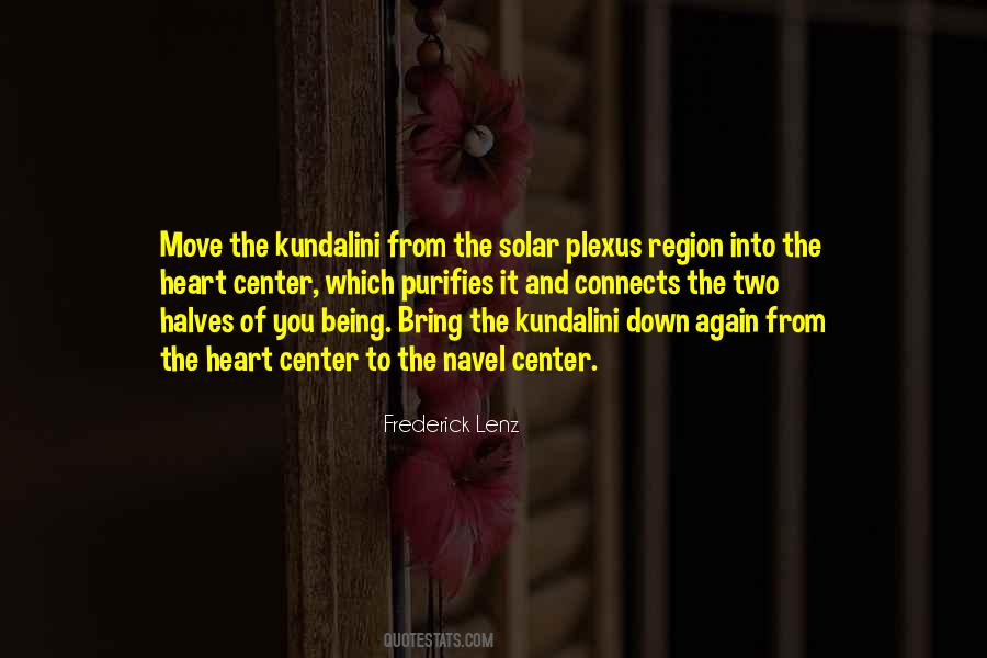 Quotes About Solar Plexus #834781