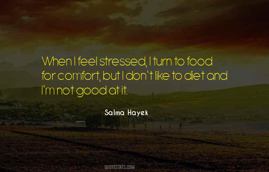 Quotes About Comfort Food #1136292