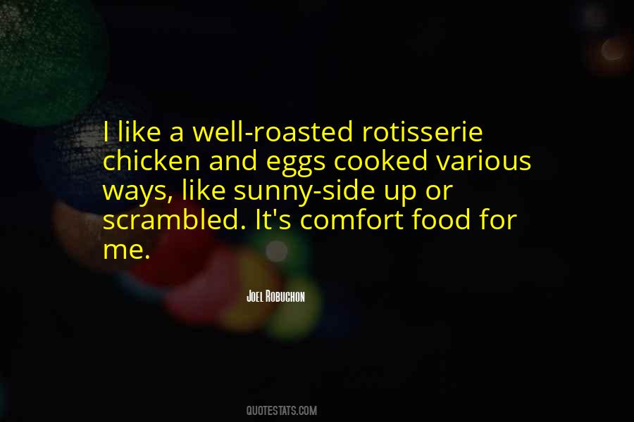 Quotes About Comfort Food #1856596