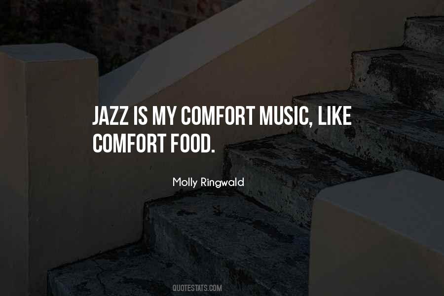 Quotes About Comfort Food #856309