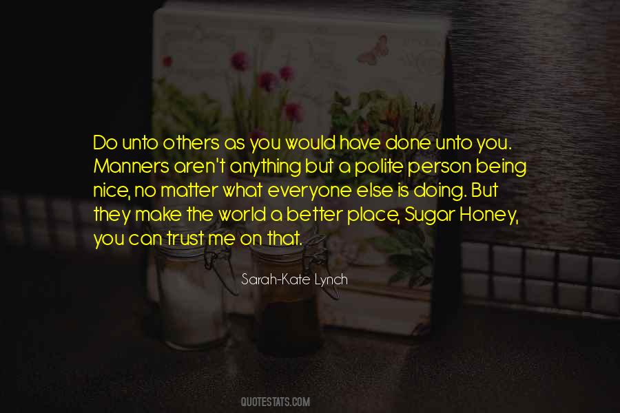 Quotes About Being A Better Person #212305