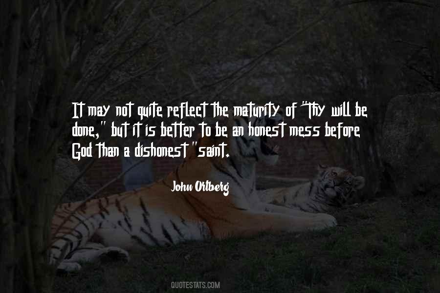 Quotes About Thy Will Be Done #1281282