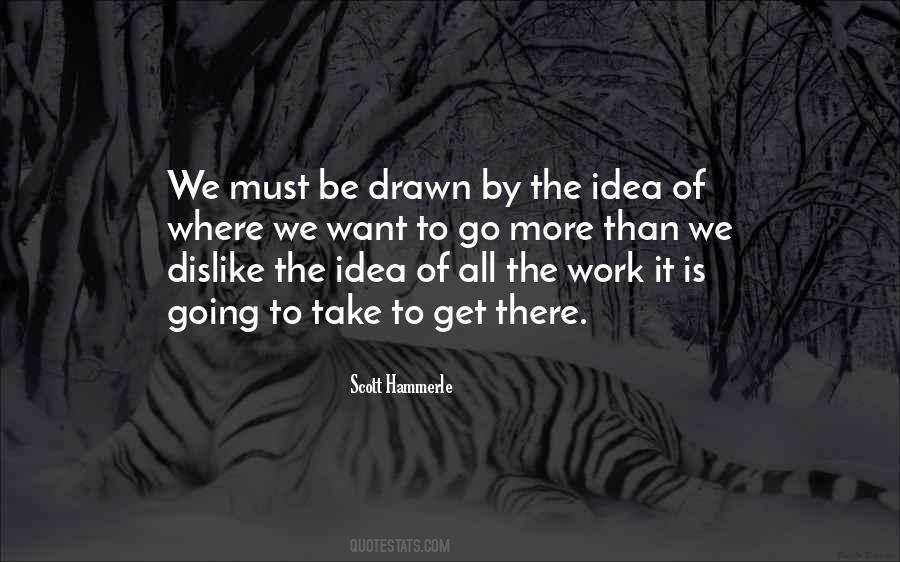 Quotes About Affecting Change #371542