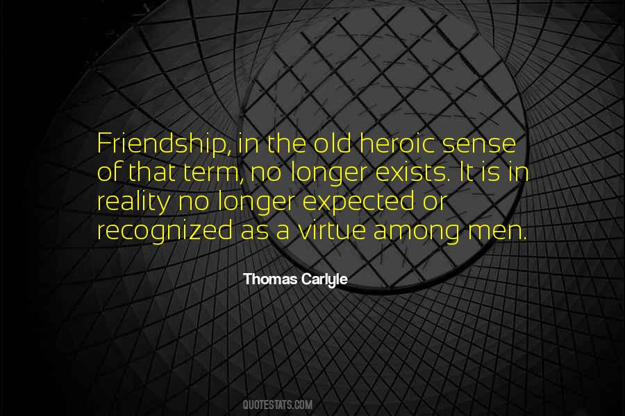 Quotes About The Reality Of Friendship #1861981