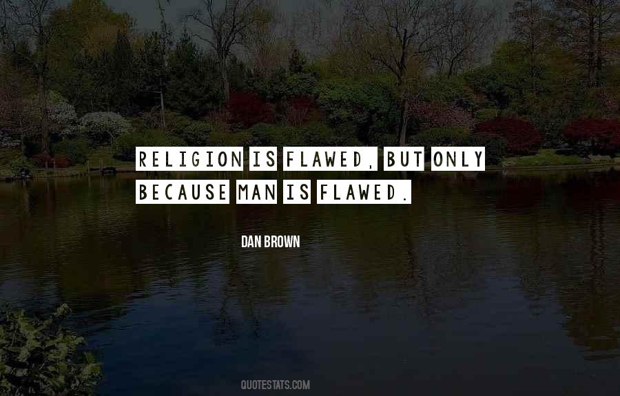 Religion Is Quotes #1818869