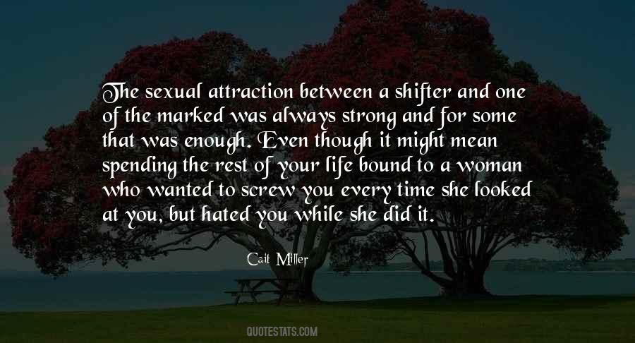 Quotes About Spending Time With You #116441