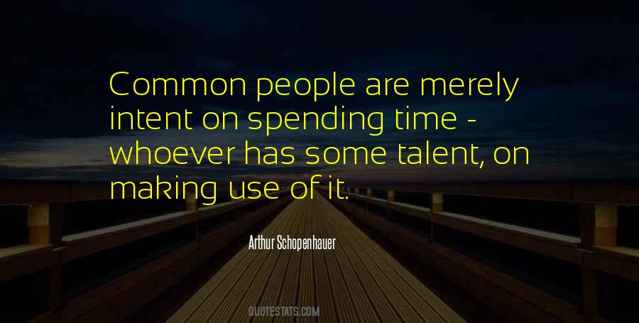 Quotes About Spending Time With You #159828