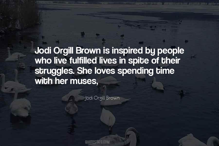 Quotes About Spending Time With You #218355