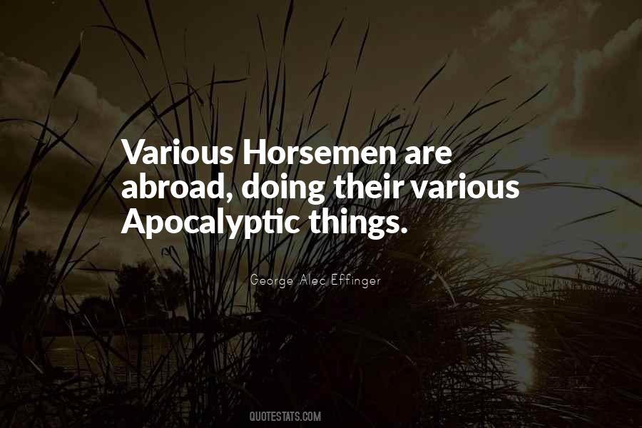 Quotes About Horsemen #143448