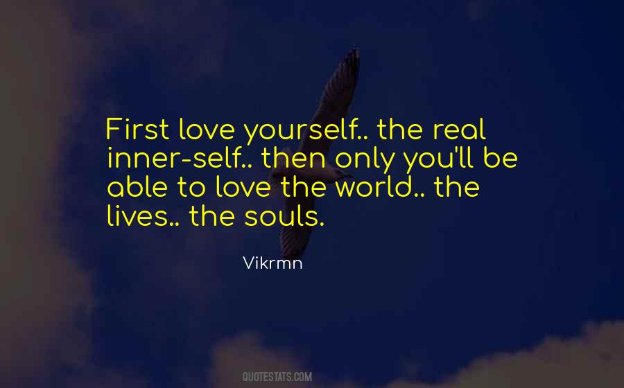 Quotes About First Love Yourself #1678143