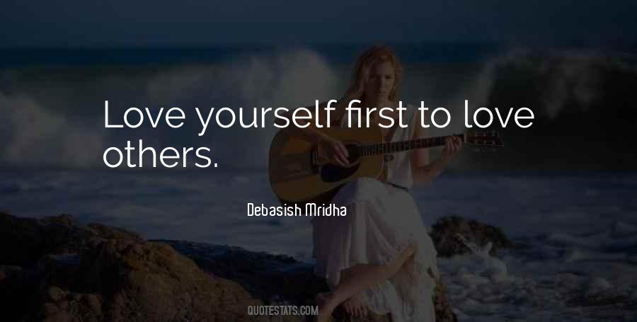 Quotes About First Love Yourself #379618