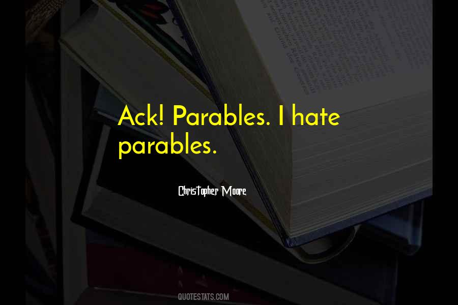 Quotes About Parables #804615