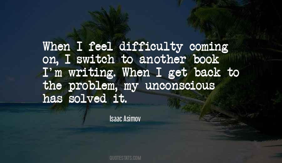 Quotes About Difficulty Of Writing #1371203
