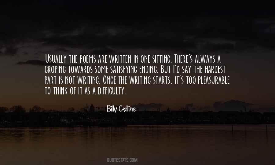 Quotes About Difficulty Of Writing #584887