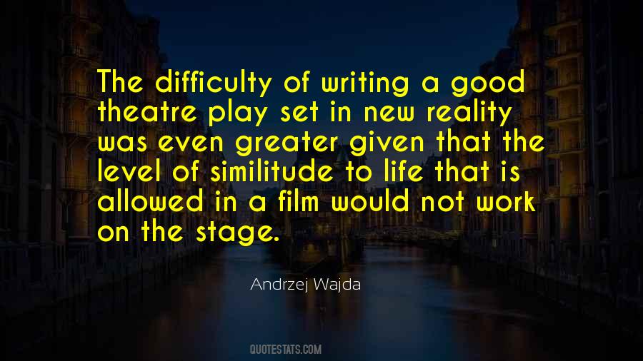 Quotes About Difficulty Of Writing #655196