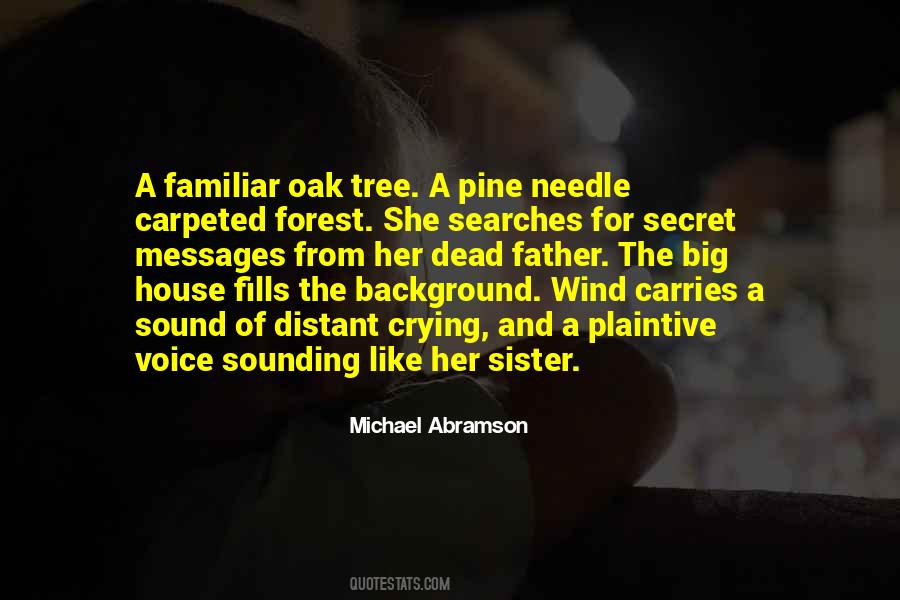 Quotes About Big Tree #1497083