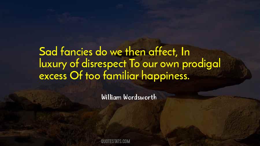 Quotes About Sad Happiness #1503401