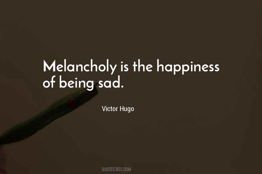 Quotes About Sad Happiness #28672